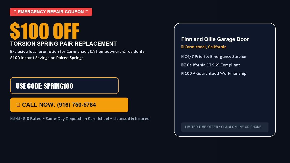 Finn and Ollie Garage Door Service $100 OFF Dual Torsion Spring Replacement in Carmichael, CA