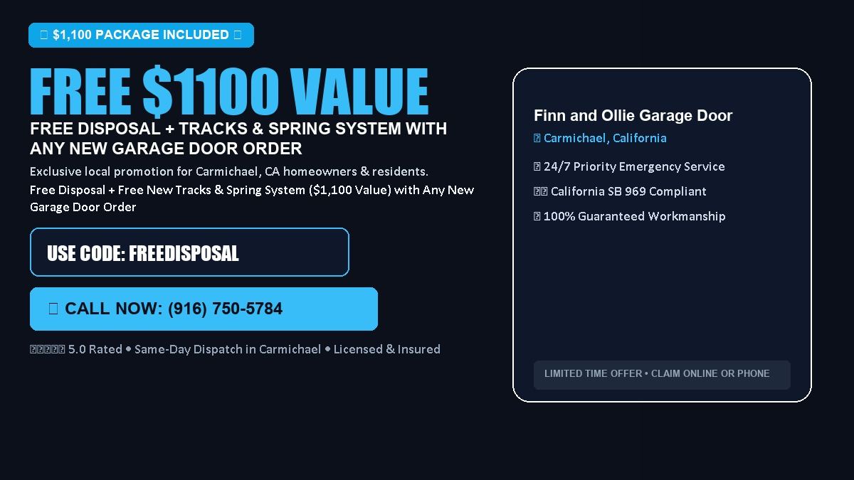 Finn and Ollie Garage Door Service FREE Haul-Away & Heavy-Duty Tracks with New Door in Carmichael, CA