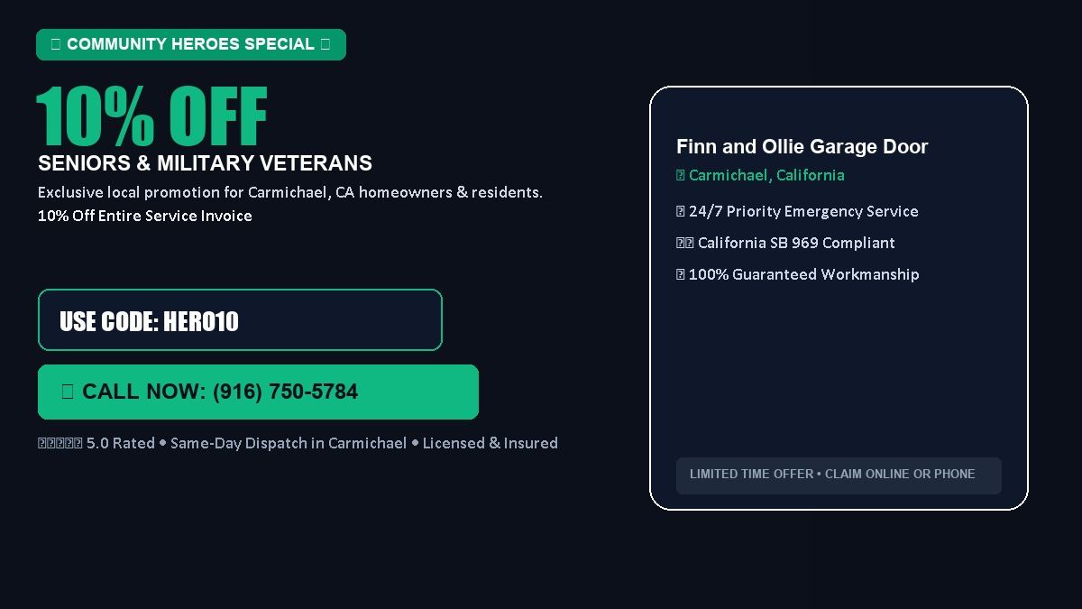 Finn and Ollie Garage Door Service 10% OFF Seniors & Military Veterans in Carmichael, CA